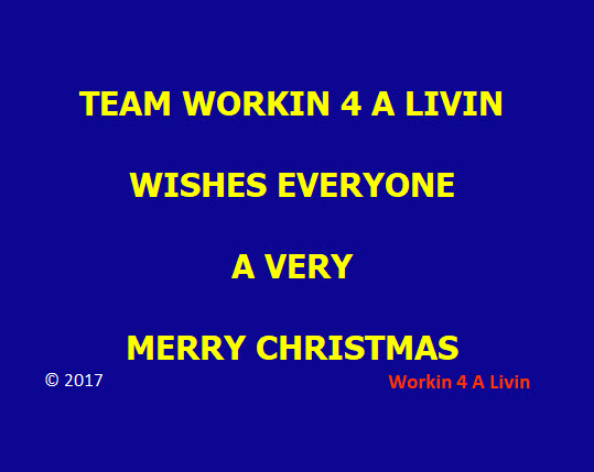 Workin 4 A Livin - Merry Christmas